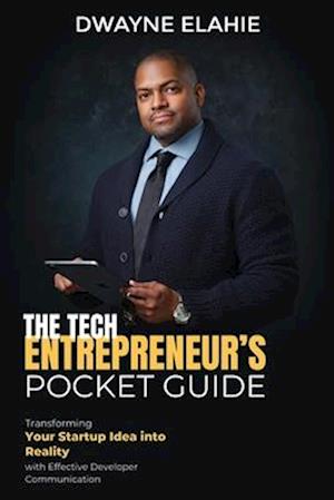 The Tech Entrepreneur's Pocket Guide