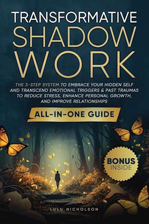 Transformative Shadow Work