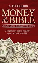 Money in the Bible. Volume 1