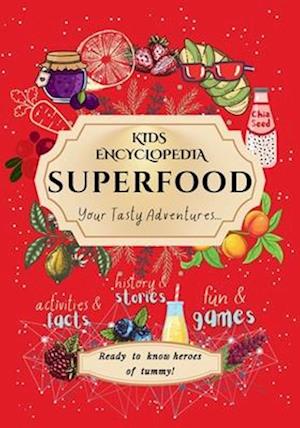 Kids Encyclopedia Superfood