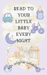 Read to Your Little Baby Every Night