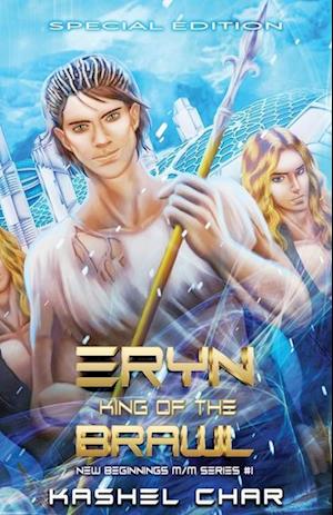 Eryn, King of the Brawl