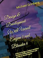 Design & Development With Unreal Engine 5 & Blender