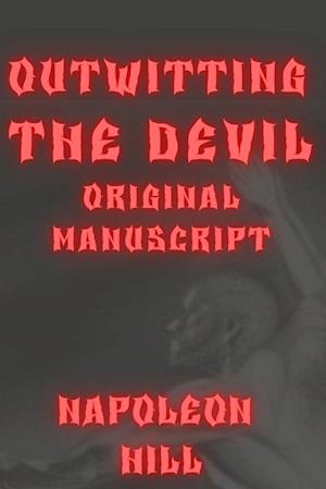 Outwitting the Devil Original Manuscript