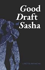 Good Draft of Sasha