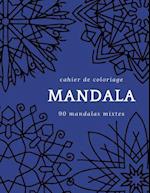 Cahier de Coloriage Mandala