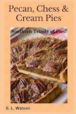 Pecan, Chess & Cream Pies