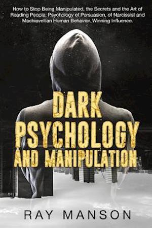 Dark Psychology And Manipulation