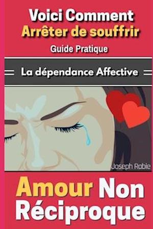 Amour Non Réciproque