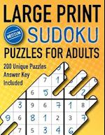 Large Print Sudoku Puzzles For Adults Medium 200 Unique Puzzles Answer Key Included