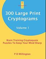 300 Large Print Cryptograms Volume 1