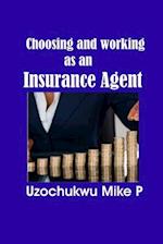 Choosing and Working as an Insurance Agent