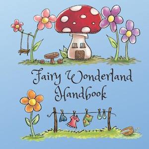 Fairy Wonderland Handbook