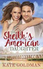 The Sheikh's American Daughter