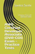 AWS Certified Developer Associate (DVA-C01) Exam - Practice Tests