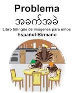 Español-Birmano Problema bilingüe de imágenes para niños