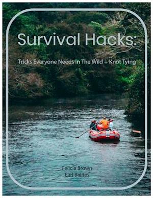 Survival Hacks