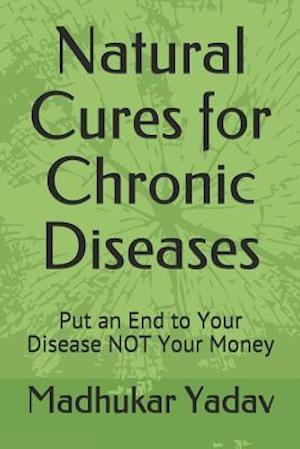 Natural Cures for Chronic Diseases