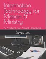 Information Technology for Mission & Ministry