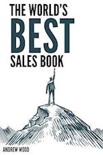 The World's Best Sales Book