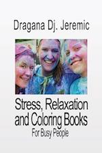 Stress, Relaxation and Coloring Books