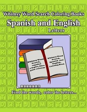 Whimsy Word Search, Spanish and English, Coloring Book