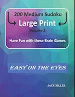 200 Medium Sudoku Large Print (Volume 2)