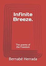 Infinite Breeze. : The poems of the Freedom 