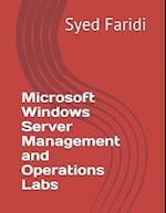 Microsoft Windows Server Management and Operations Labs