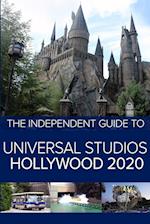 The Independent Guide to Universal Studios Hollywood 2020
