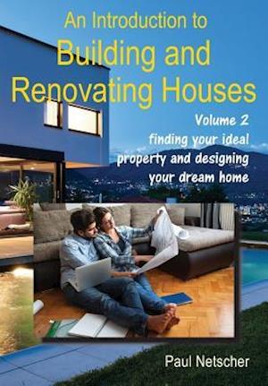 An Introduction to Building and Renovating Houses