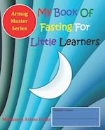 My Book Of Fasting For Little Learners