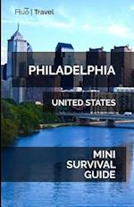 Philadelphia Mini Survival Guide