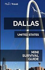 Dallas Mini Survival Guide