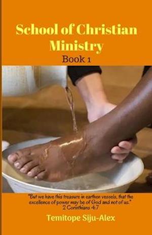 School of Christian Ministry (Book 1)
