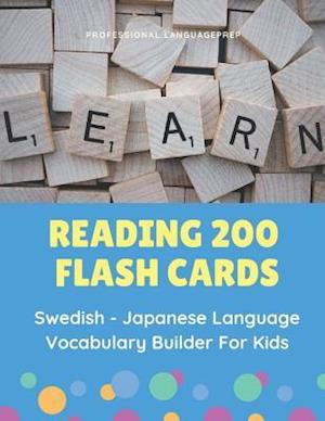 Reading 200 Flash Cards Swedish - Japanese Language Vocabulary Builder For Kids