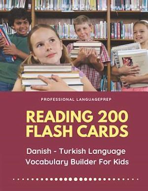 Reading 200 Flash Cards Danish - Turkish Language Vocabulary Builder For Kids