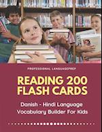 Reading 200 Flash Cards Danish - Hindi Language Vocabulary Builder For Kids