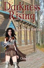 Darkness Rising: Nova's Story Book One 