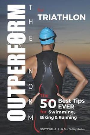 OUTPERFORM THE NORM for Triathlon