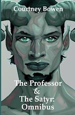The Professor & The Satyr: Omnibus 