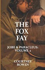 The Fox Fay