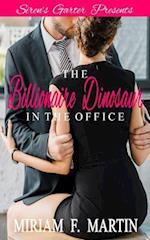 The Billionaire Dinosaur in the Office