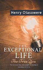 Exceptional life