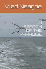 In Search of the Paradise