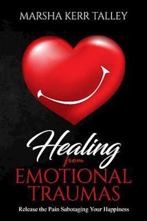 Healing from Emotional Traumas