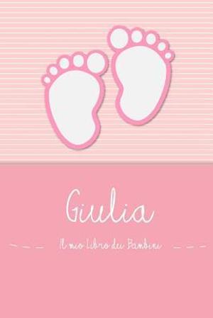 Giulia - Il mio Libro dei Bambini