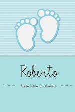 Roberto - Il mio Libro dei Bambini