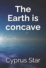 The Earth Is Concave