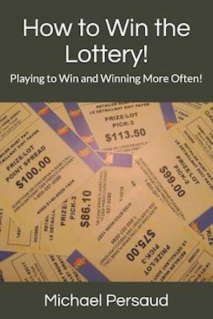 How to Win the Lottery!